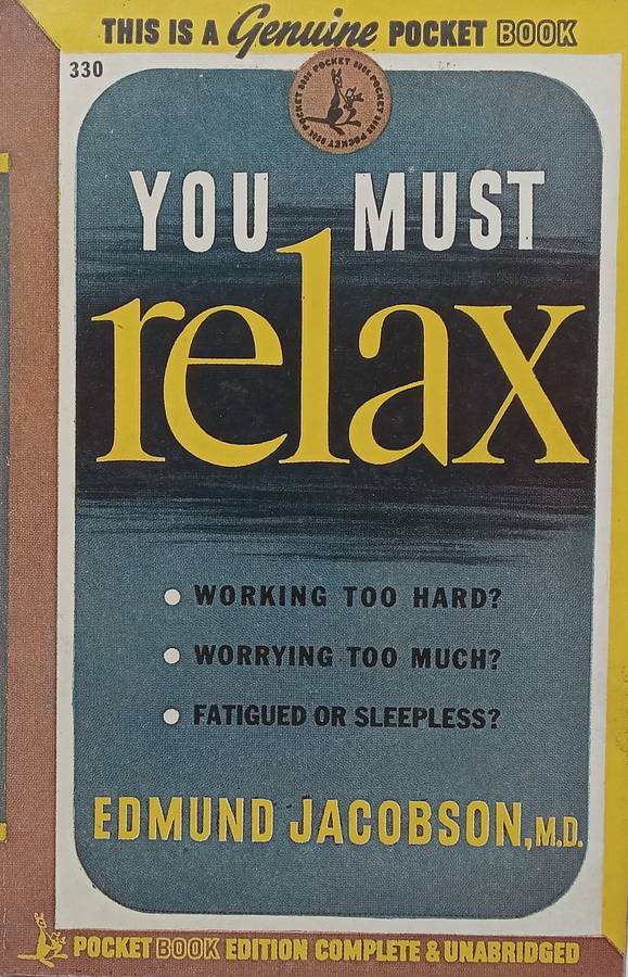 You Must Relax | Edmund Jacobson