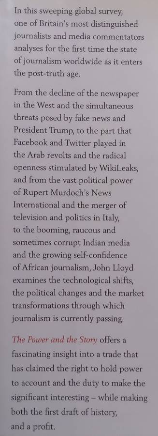 The Power and the Story: The Global Battle for News and Information | John Lloyd