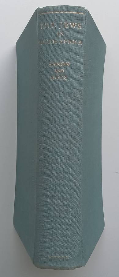 The Jews in South Africa: A History | Gustav Saron & Louis Hotz (Eds.)