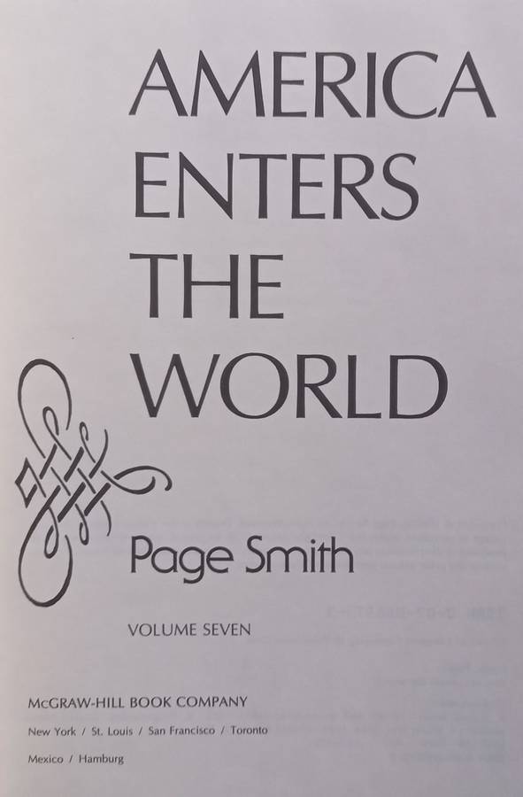 America Enters the World (Vol. 7 of A Peoples History of the Progressive Era and World War I) ...