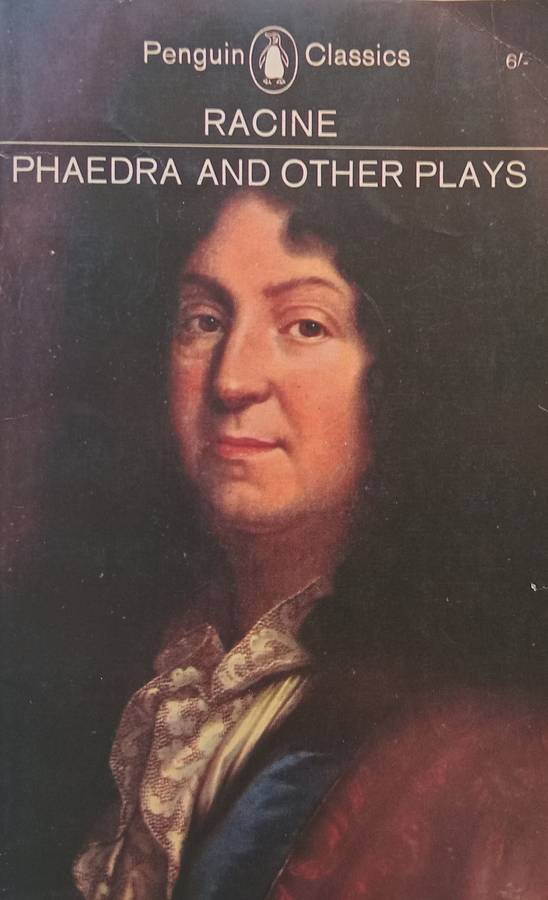 Phaedra and Other Plays | Jean Racine