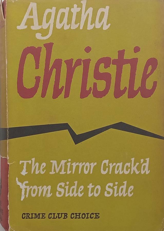 The Mirror Crack'd from Side to Side (First Edition, 1962) | Agatha Christie