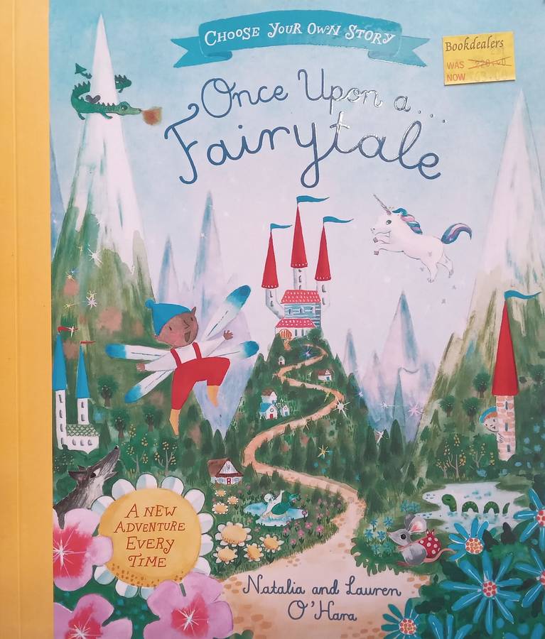 Once Upon a Fairytale (Choose Your Own Story Series) | Natalia & Lauren OHara
