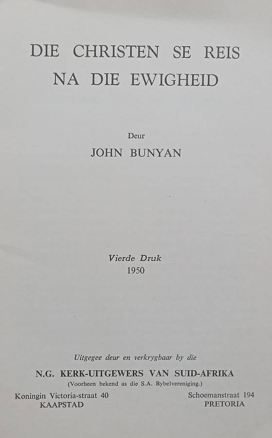 Die Christen se Reis na die Ewigheid (Afrikaans Translation) | John Bunyan