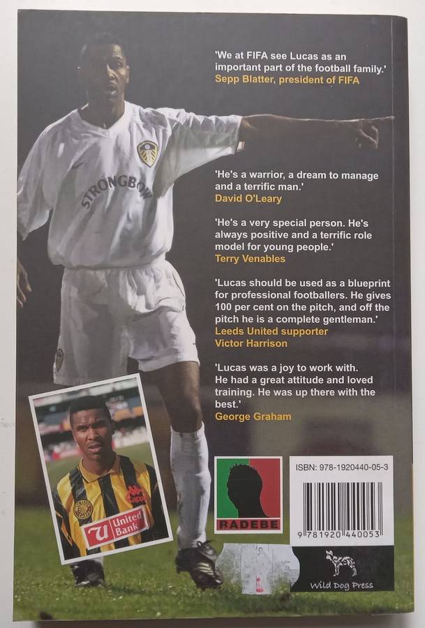 Lucas: The Authorised Biography (Inscribed by Lucas Radebe) | Richard Coomber