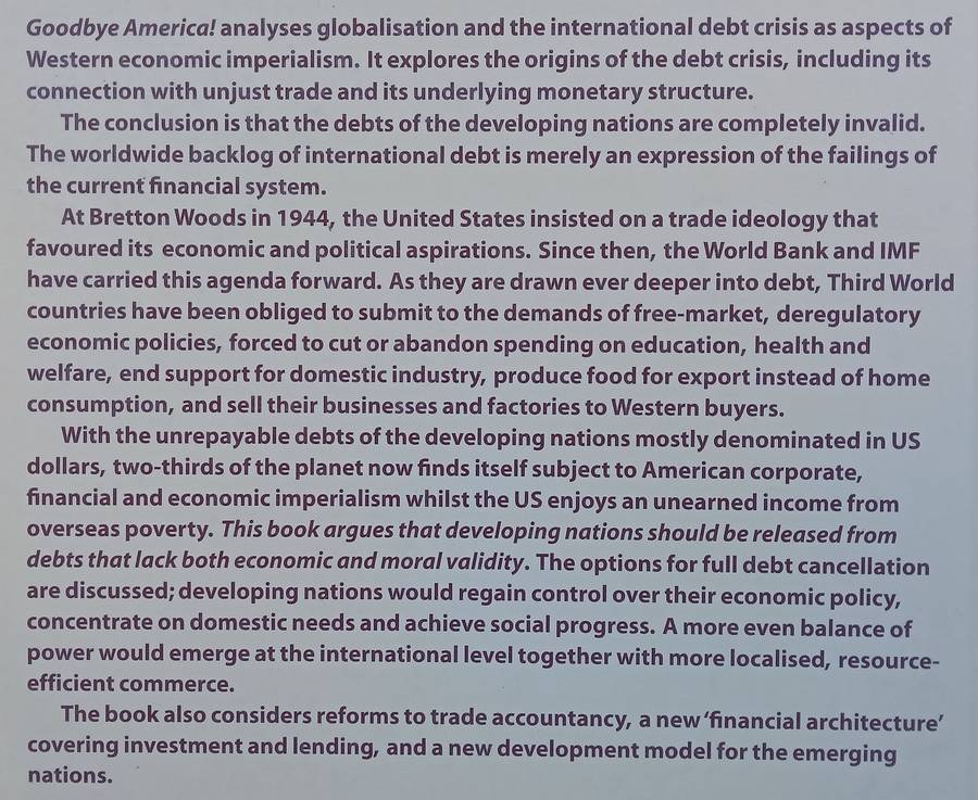 Goodbye America! Globalisation, Debt and the Dollar Empire | Michael Rowbotham