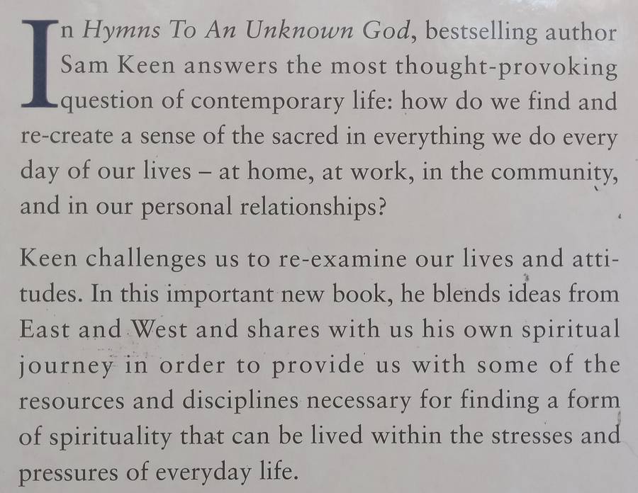 Hymns to an Unknown God: Awakening the Spirit in Everyday Life | Sam Keen