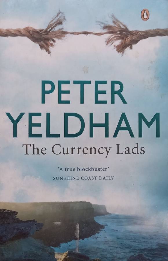 The Currency Lads | Peter Yeldham