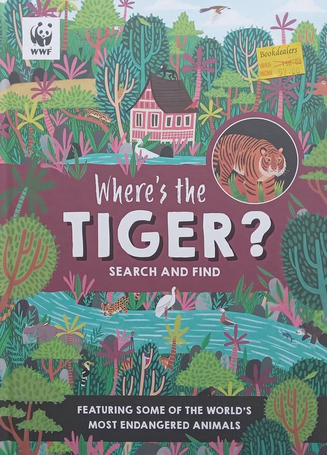 Wheres the Tiger? Search and Find, Featuring Some of the Worlds Most Endangered Animals