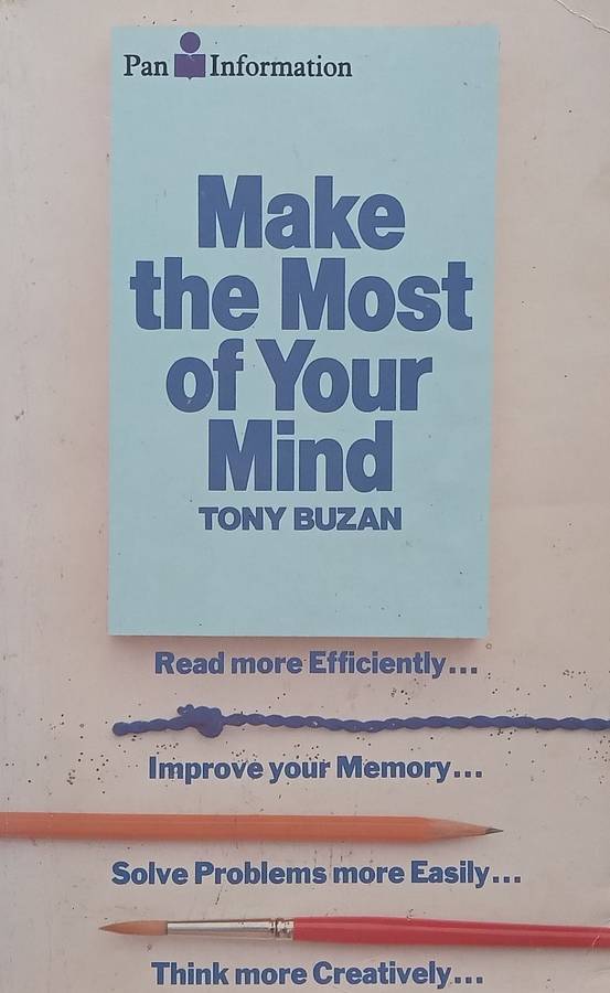 Make the Most of Your Mind | Tony Buzan