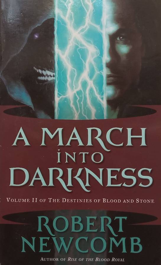 A March Into Darkness | Robert Newcomb