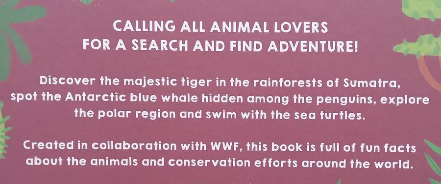 Wheres the Tiger? Search and Find, Featuring Some of the Worlds Most Endangered Animals
