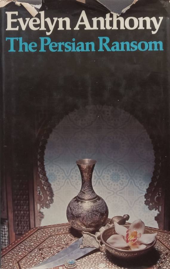 The Persian Ransom | Evelyn Anthony