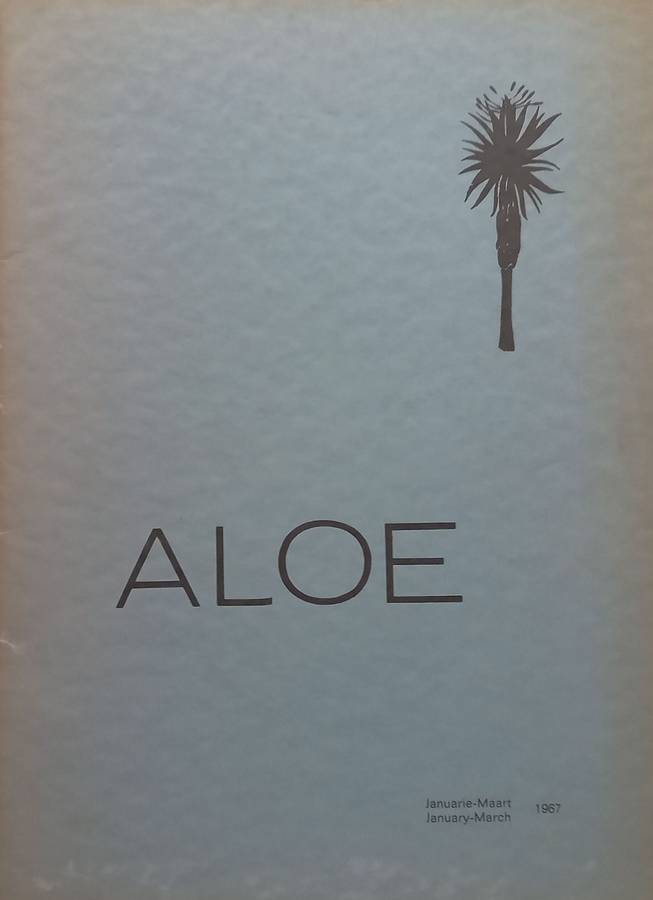 Aloe (January  March 1967, Mix of Articles in Afrikaans and English)