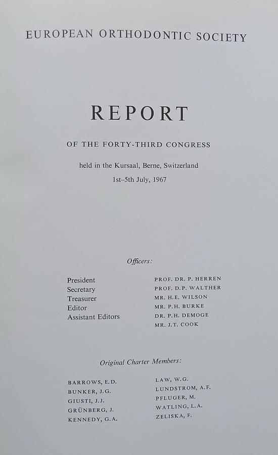 European Orthodontic Society Report of the 43rd Congress (1967) | Various Authors