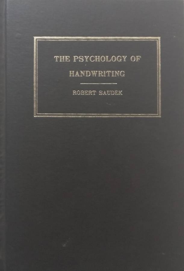 The Psychology of Handwriting (With Supplement) | Robert Saudek