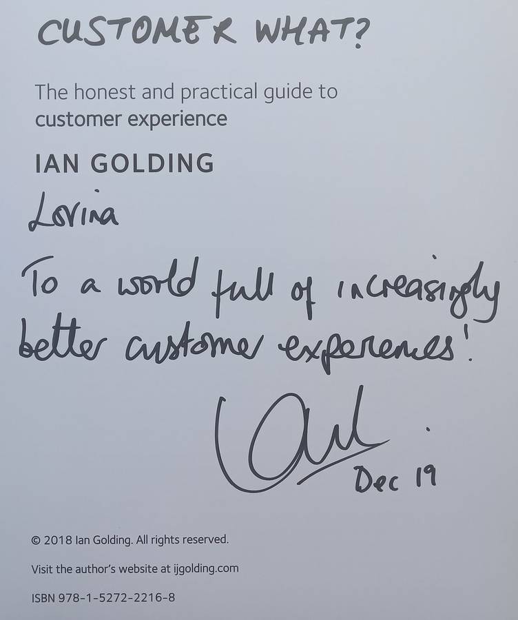 Customer What? The Honest and Practical Guide to Customer Experience (Inscribed by Author) | Ian ...