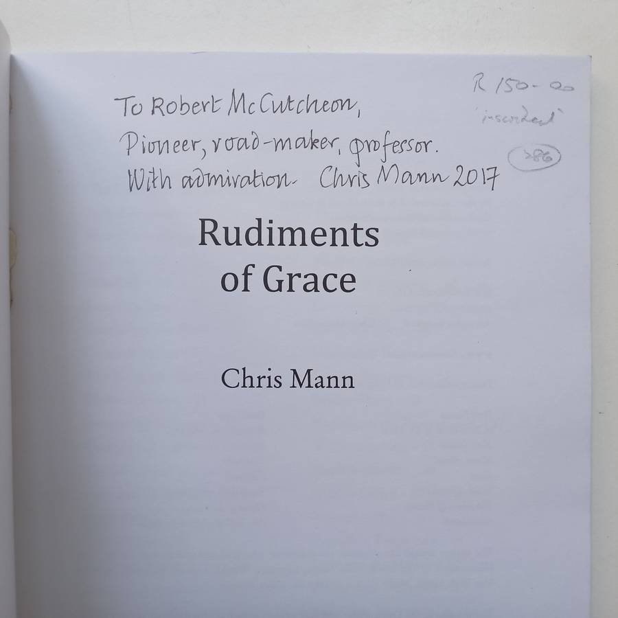 Rudiments of Grace (Inscribed by Author) | Chris Mann