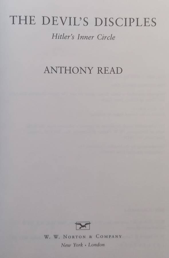 The Devils Disciples: Hitlers Inner Circle | Anthony Read