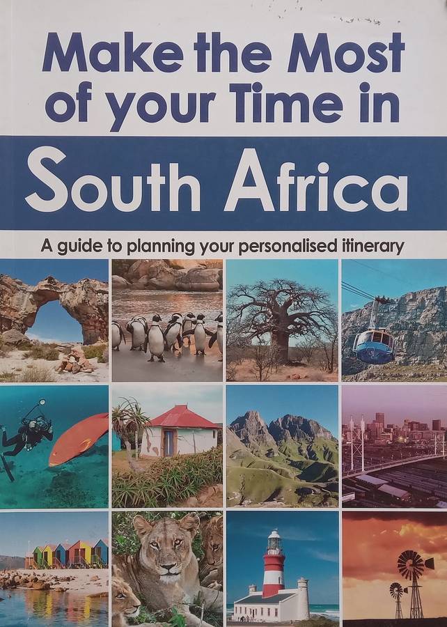 Make the Most of Your Time in South Africa: A Guide to Planning Your Personalised Itinerary | Sea...