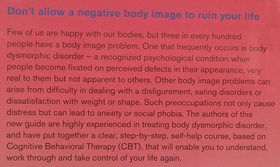 Overcoming Body Image Problems: A Self-Help Guide Using Cognitive Behavioural Techniques | David ...