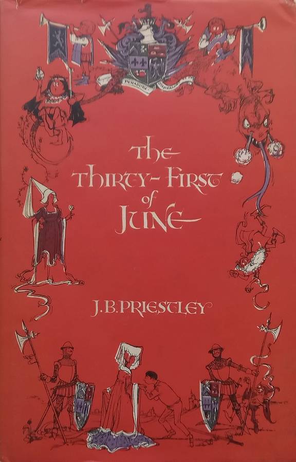 The Thirty-First of June (First Edition, 1961) | J. B. Priestley