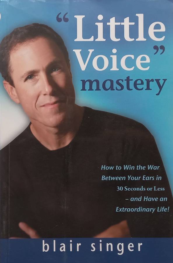 Little Voice Mastery (Inscribed by Author) | Blair Singer