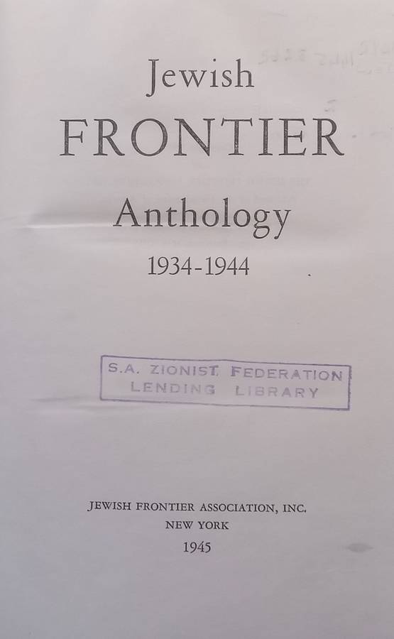 Jewish Frontier: Anthology 1934-1944