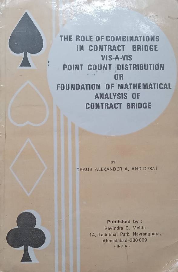 The Role of Combinations in Contract Bridge (With Letter from Author Loosely Inserted) | Alexande...