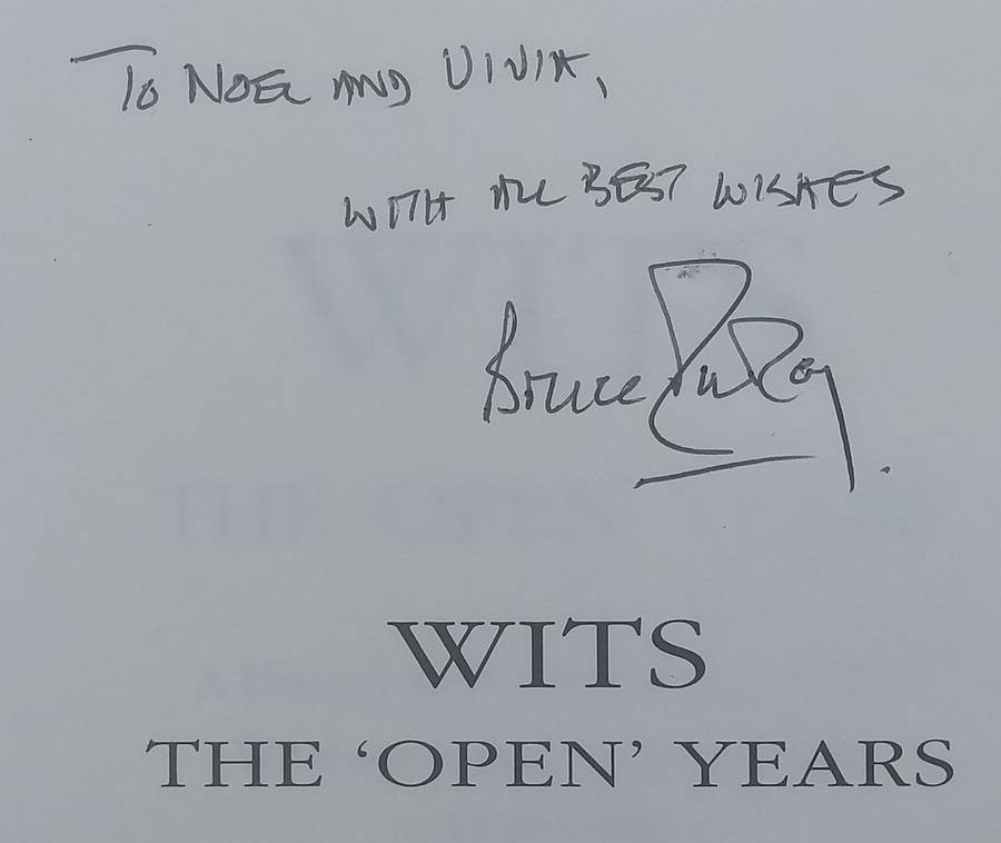 Wits: The Open Years (Inscribed by Author) & The Early Years | Bruce K. Murray