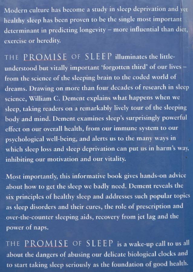 The Promise of Sleep: The Scientific Connection Between Health, Happiness and a Good Nights Sl...