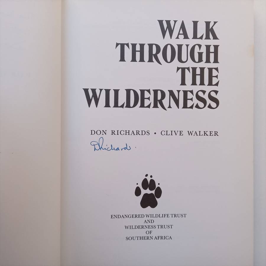 Walk Through the Wilderness (Signed and Inscribed by Co-Author) | Clive Walker &amp; Don Richards