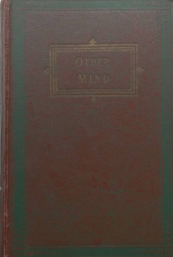 Operations of the Other Mind Making Known the Unseen Powers of the Universe in Their Control over...