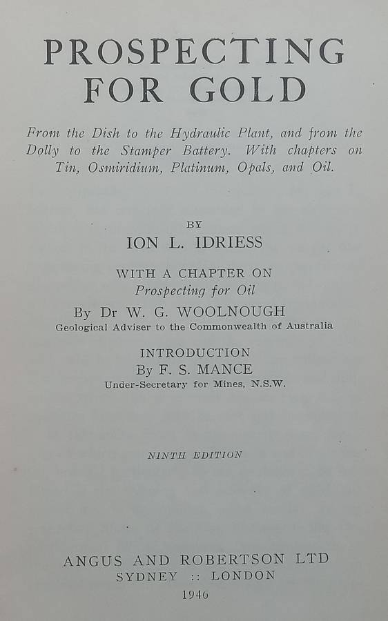 Prospecting for Gold (9th Edition, 1946) | Ion L. Idriess