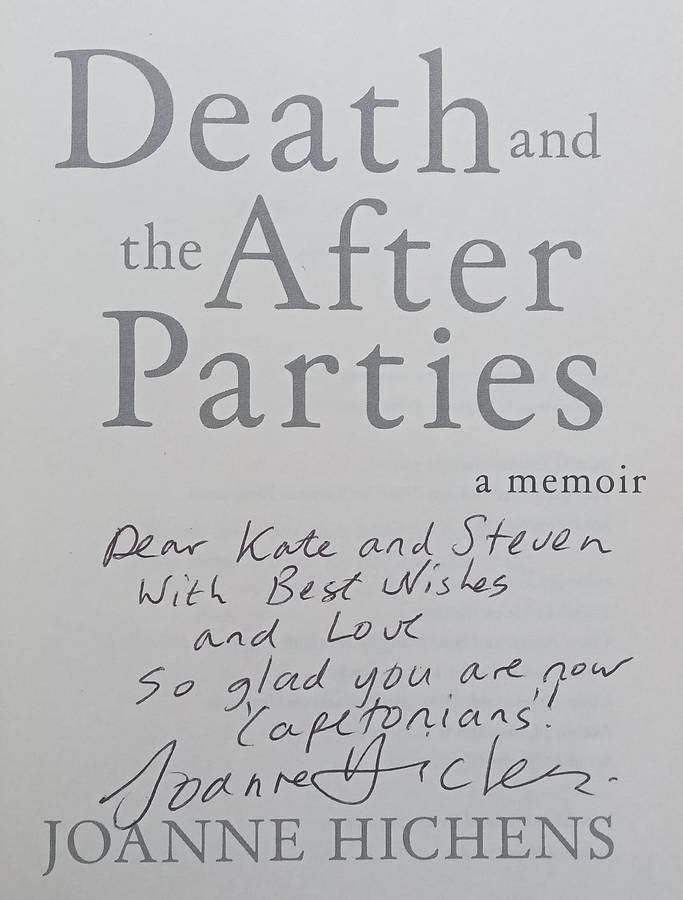 Death and the After Parties (Inscribed by Author to Steven and Kate Sidley) | Joanne Hichens