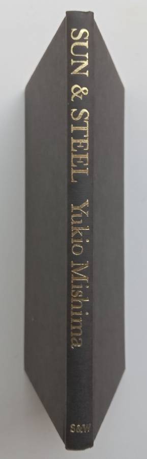 Sun & Steel (First Edition, 1971) | Yukio Mishima