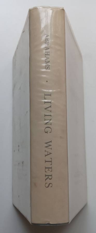 Living Waters: Collection of Sermons, Addresses and Prayers (Inscribed by Author) | Israel Abrahams