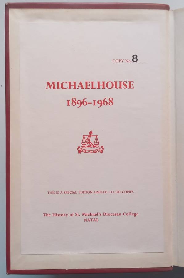 Michaelhouse, 1896-1968 (Limited Edition) | A. M. Barrett
