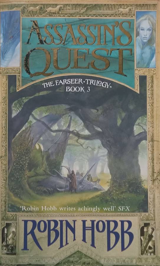 Assassins Quest: The Farseer Trilogy, Book 3 | Robin Hobb