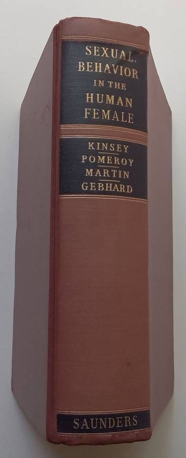 Sexual Behaviour in the Human Female (First Edition, 1953) | Alfred C. Kinsey, et al.