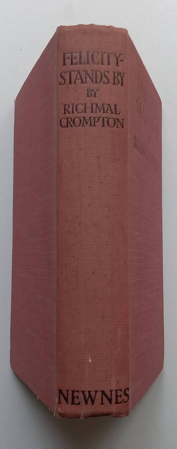 Felicity  Stands (First Edition, 1928) | Richmal Crompton