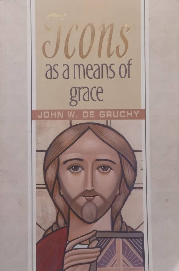 Icons as a Means of Grace | John W. de Gruchy