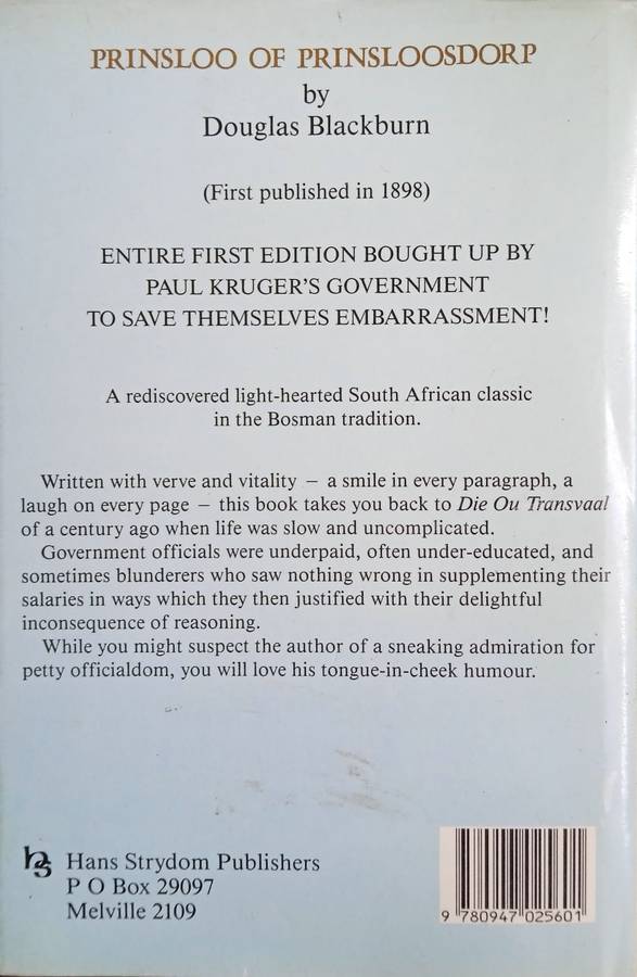 Prinsloo of Prinsloodorp. A Tale of Transvaal Officialdom | Douglas Blackburn