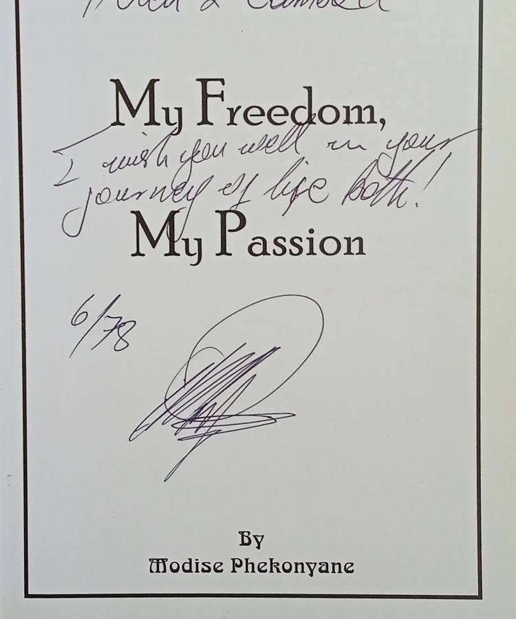 My Freedom My Passion: Out of the Storm of Robben Island [Inscribed] | Modise Phekonyane