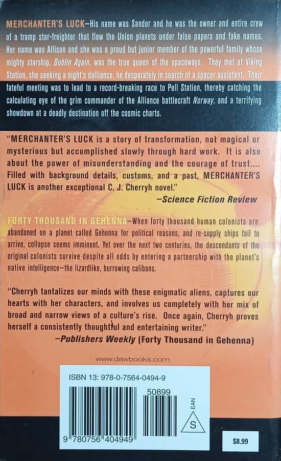 Alliance Space: Merchanter's Luck, and Forty Thousand in Gehenna | C.J. Cherryh
