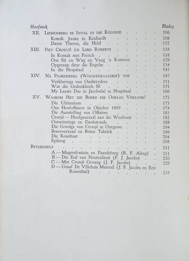 Met Cronjé aan die Wesfront 1899-1902, en Waarom Het die Boere die Oorlog Verloor? [Afrikaans] |...