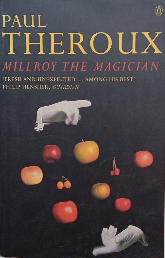 Millroy the Magician | Paul Theroux