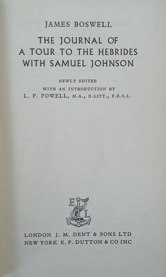 The Journal of a Tour to the Hebrides With Samuel Johnson | L.F. Powell (ed.)