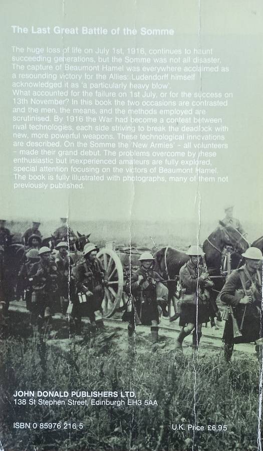 The Last Great Battle of the Somme: Beaumont Hamel 1916 | G.Y. Cheyne
