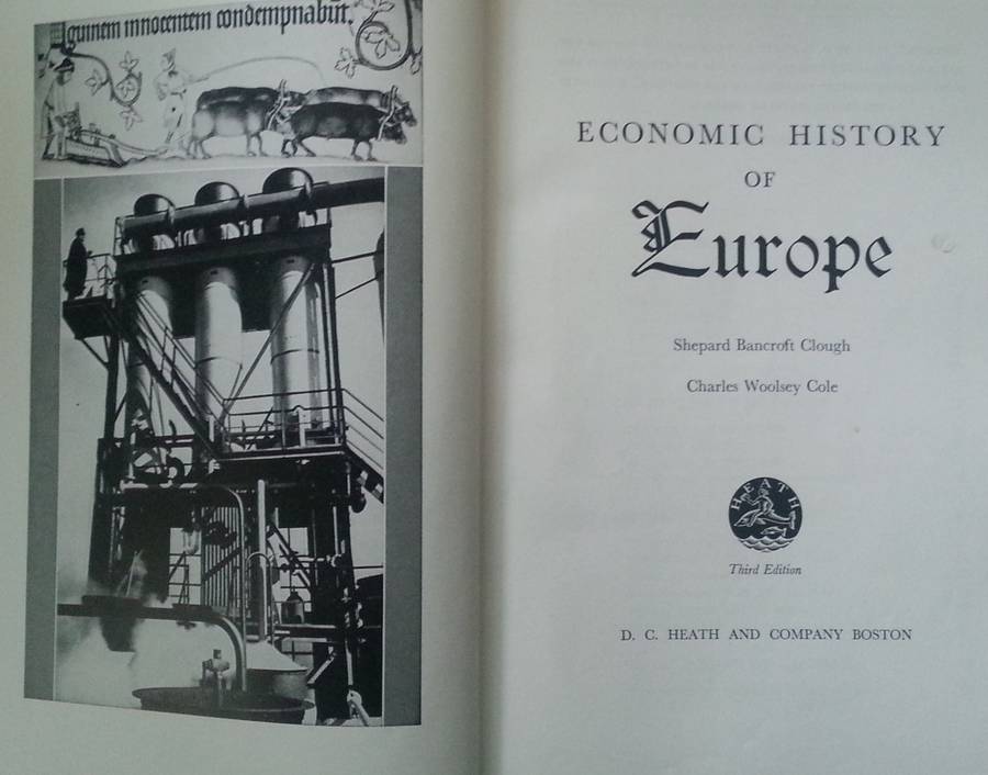 Economic History of Europe (Third Edition) | Shephard Bancroft Clough & Charles Woolsey Cole